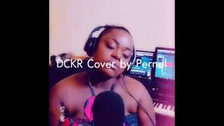 DCDR Cover de Singuila by Pernel [upl. by Hazlett]