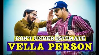 Dont underestimate vella Person By Peshori vines Official [upl. by Ardnek]