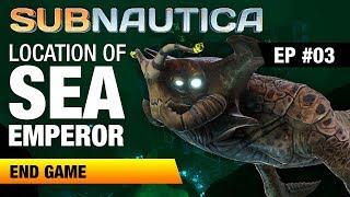 Sea Emperor Location EP3  SUBNAUTICA 2018 [upl. by Eenert]