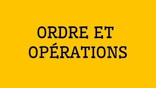 Ordre et opérations pour le 2 ème année collège الترتيب و العمليات للسنة الثانية إعدادي [upl. by Tabib]