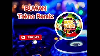 BUWAN TEKNO REMIX 2022 [upl. by Harac]