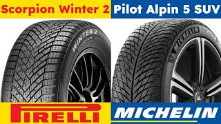 Pirelli Scorpion Winter 2 vs Michelin Pilot Alpin 5 SUV [upl. by Enirehs]