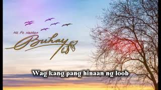 BUHAY  NiL ft Nathan  Official Lyrics video [upl. by Norihs]