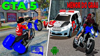 MENOR DO GRAU VS GTA 5  MEU JOGO DE MOTOS BRASILEIRAS [upl. by Olegnaid492]