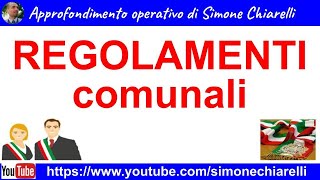 Regolamenti comunali esempi ed analisi approfondita di Simone Chiarelli 5112023 [upl. by Doane]