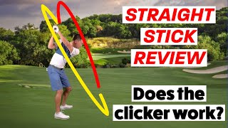 Straight Stick Review  Does the Clicker Work [upl. by Holtorf359]