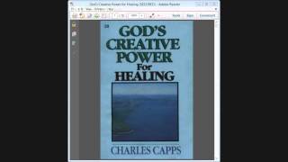 Gods Creative Power For Healing  Charles Capps Part 1 [upl. by Yme]