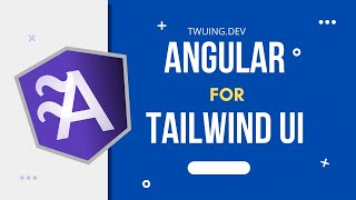 Angular support for Tailwind UI with TWUING [upl. by Gertrudis]