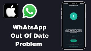 How￼￼ to Fix WhatsApp Out Of Date Problem [upl. by Isabea]