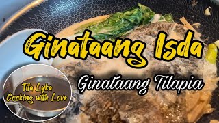 Ginataang Isda  Ginataang Tilapia  Cooking with Love  My Own Version titalykaph [upl. by Shayn]