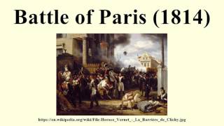 Battle of Paris 1814 [upl. by Erle]