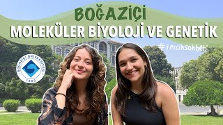 MOLEKÜLER BİYOLOJİ VE GENETİK  Boğaziçi Üniversitesi tercihsohbetleri [upl. by Nylave]