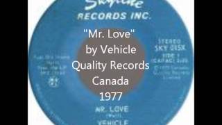 quotMr Lovequot  Vehicle Quality Records 1977 featuring Owen Smith [upl. by John821]