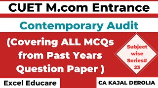 CUET Mcom Entrance  Past Year Subject wise MCQs  Contemporary Audit  Class23  COQP08  DU [upl. by Chelton]