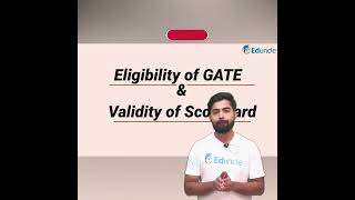 Eligibility of GATE amp Validity of Scorecard  GATE Exam 2023  GATE Preparation [upl. by Aldric]