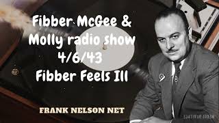 Fibber McGee amp Molly radio show 4643 Fibber Feels Ill  Frank Nelson [upl. by Rillings]