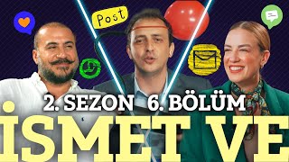 İsmet Ve – Reklam Ve Sosyal Ve Medya Ve Balon 2Sezon 6Bölüm [upl. by Donough]