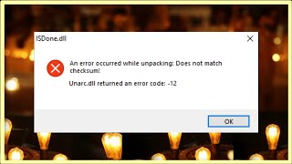 ISDonedll  Unarcdll Returned An Error Code 12  An Error Occurred While Unpacking [upl. by Sivar]