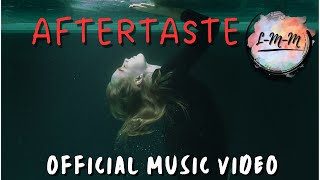 Aftertaste Official Music Video  Discover the Catchy PopEDM Heartbreak Anthem [upl. by Des636]