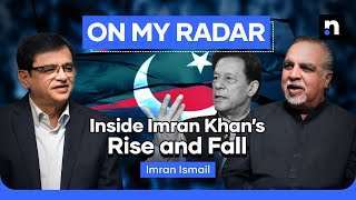 Imran Khan’s Rise and Fall Secrets of PTI’s Journey Revealed by Imran Ismail  Kamran Khan  OMR [upl. by Atirrehs]