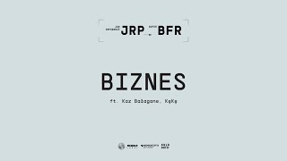 JanRapowanie  BIZNES ft Kaz Bałagane KęKę [upl. by Nadeen47]