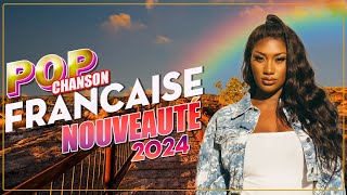 Musique Francaise 2024 Nouveauté ⚡Nouveauté Chanson 2024 ⚡ Dernière Musique 2024 [upl. by Inol586]