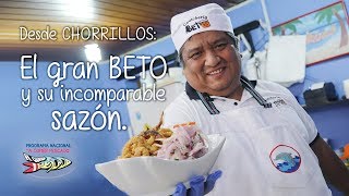 Los Huariques Desde Chorrillos llega quotBetoquot y su famoso cebiche [upl. by Anerac]