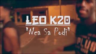 Leo K20  Nca Sa Podi Official Video [upl. by Hausmann]