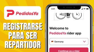 Cómo REGISTRARSE Para Ser Repartidor De PedidosYa [upl. by Mathian]