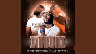 Imboni feat DJ Man Lucio amp DJ Nyanga [upl. by Katharina649]