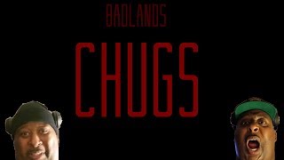 Badlands Chugs  Official Movie Trailer [upl. by Yukio]