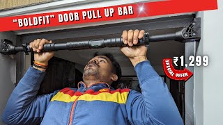 🇮🇳 BoldFit Pull Up Bar Review in India  Door Pull Up Bar Ko Kaiseh Lagaye [upl. by Llerahs830]