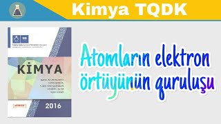 Kimya dərsi 18 Atomların elektron örtüyünün quruluşu [upl. by Macegan]