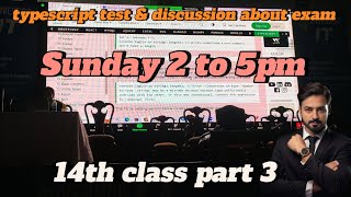 typescript test amp discussion about exam  Sunday 2 to 5pm part 3  Miss Hina Naseer [upl. by Adnarahs]