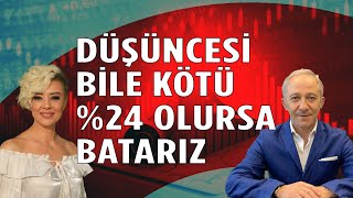 Yüzde 24 Artarsa Hepimiz Batarız Ekonomi Yorum Dolar Yorum İhracat Yorum [upl. by September692]