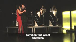 Familien Trio Arnet Obfelden [upl. by Eyoj]