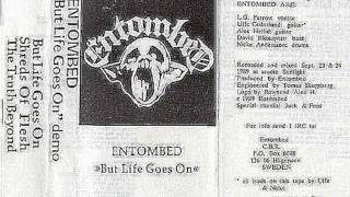 Entombed  But Life Goes On Full Demo 89 [upl. by Analaf]