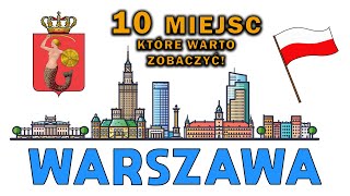 CO WARTO ZOBACZYĆ W WARSZAWIE  TOP 10 MIEJSC [upl. by Nosak]