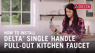 How to Install a Delta® Single Handle PullOut Kitchen Faucet [upl. by Liman]