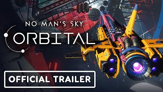 No Mans Sky Orbital  Official Trailer [upl. by Adnowal413]