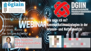 Webinar DGIIN amp ÖGIAIN Kommunikation in der Intensiv und Notfallmedizin [upl. by Adniroc425]