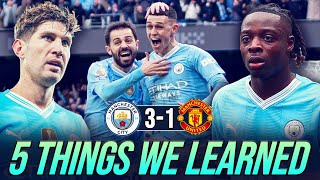 FODEN IS THE MAIN MAN NOW  5 THINGS WE LEARNED  MAN CITY 31 MAN UNITED [upl. by Lokim710]