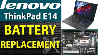 How to Replace Battery for Lenovo ThinkPad E14 Laptop  Step by Step [upl. by Durrell665]