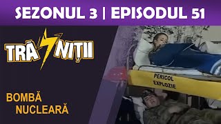 Trasnitii Sezon 3 episod 51 [upl. by Annaehr508]