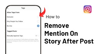 How to Remove Mention On Instagram Story After Post [upl. by Aisiat]