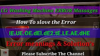 LG washing Machine Error Codes UEIEOEdE1tELEAEdHE [upl. by Fenton]