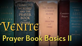 Prayer Book Basics II the Venite [upl. by Drofliw888]