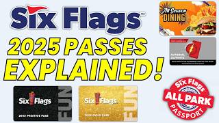 Six Flags 2025 Season Passes EXPLAINED [upl. by Broida]