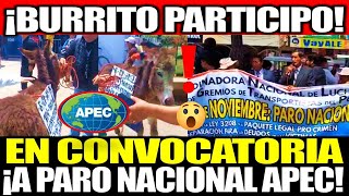 ¡BURRITO PARTICIPO EN LA CONVOCATORIA DE HUANCAYO A PARO NACIONAL EN APEC [upl. by Rosenberg]