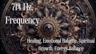 714 Hz Frequency for Human Healing Emotional Balance Spiritual Growth Energy Balance [upl. by Saba759]